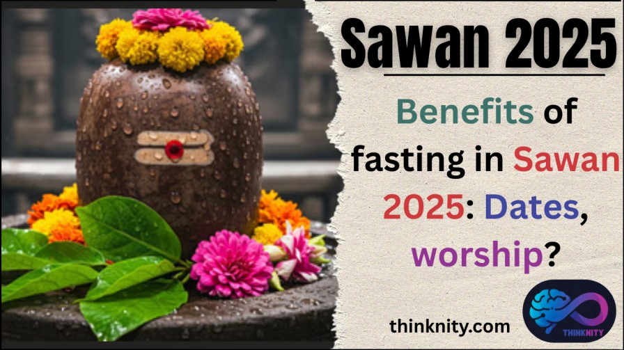 Benefits of fasting in Sawan 2025 Dates, method of worship
